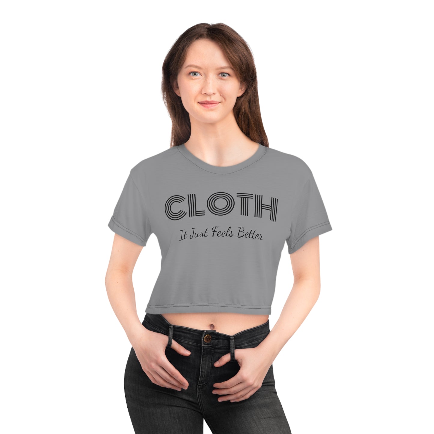 CLOTH - It Just Feels Better Crop Top